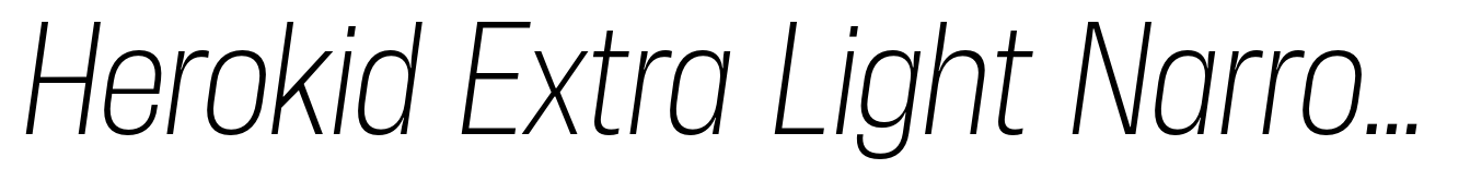 Herokid Extra Light Narrow Italic